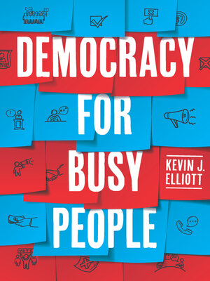 cover image of Democracy for Busy People